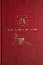 تاريخ بطارية Durell في الحرب الأهلية (بطارية مستقلة D. بنسلفانيا مدفعية المتطوعين.)