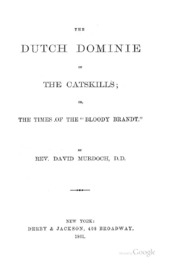 The Dutch Dominie of the Catskills، or، The Times of the 