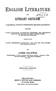 English Language And Literary Criticism : A Practical Guide To Systematic Reading And Study ; Comprising ... Selections ... Criticisms And ... Analyses Of The Best ... Works In The English Language