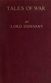 Tales Of War, By Lord Dunsany