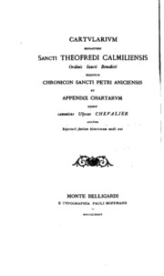 Cartvlaire de l'abbaye de St-Chaffre du Monastier, ordre de Saint-Benoît, suivi de la chronique de Saint-Pierre du Puy, et d'un appendice de chartes