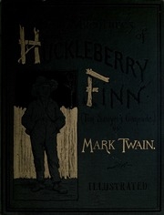 Adventures Of Huckleberry Finn (tom Sawyer's Comrade)...