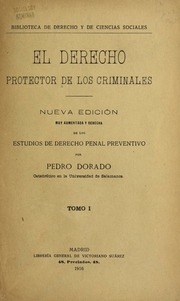 El derecho protector de los criminales