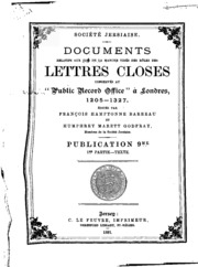 Documents relatifs aux Iles de La Manche tirés des rôles des lettres closes ...