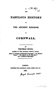 The Fabulous History Of The Ancient Kingdom Of Cornwall