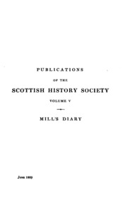The Diary Of The Reverend John Mill: Minister Of The Parishes Of Dunrossness, Sandwick And ...