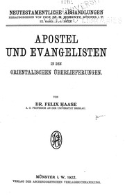 Apostel und Evangelisten in den orientalischen Überlieferungen