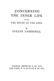 Concerning The Inner Life With The House Of The Soul.