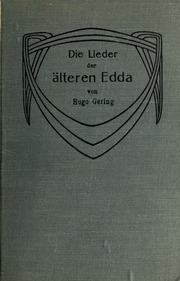 Die Lieder der Älteren Edda (Saemundar Edda) hrsg. von Karl Hildebrand