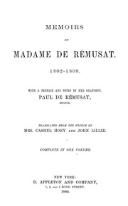 Memoirs of Madame de Rémusat. 1802-1808