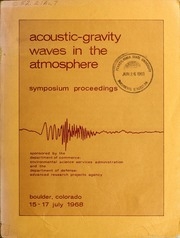 Acoustic-gravity Waves In The Atmosphere : Symposium Proceedings / Edited By T. M. Georges