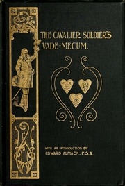 The Cavalier Soldier's Vade-mecum