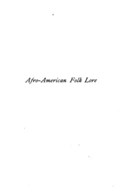 Afro-american Folk Lore: Told Round Cabin Fires On The Sea Islands Of South Carolina
