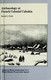 علم الآثار في Cahokia الاستعماري الفرنسي