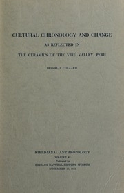 Cultural chronology and change as reflected in the ceramics of the Virú Valley, Peru