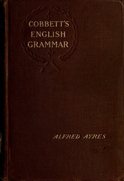 The English Grammar Of William Cobbett