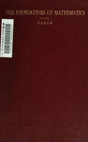 The Foundations Of Mathematics; A Contribution To The Philosophy Of Geometry