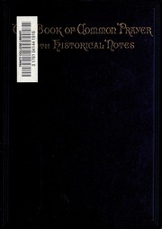 The Book Of Common Prayer : With Historical Notes