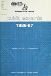 British Columbia Public Accounts 1986-87. Vol. 2 Schedule Of Payments