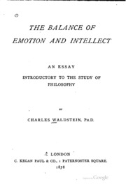 The Balance Of Emotion And Intellect: An Essay Introductory To The Study Of ...
