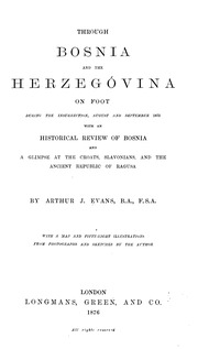 Through Bosnia and the Herzegóvina on foot during the insurrection