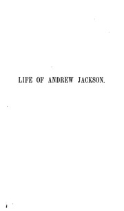 Life Of Andrew Jackson