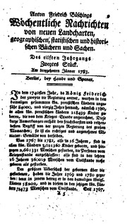 Anton Friderich Büschings ... wöchentliche nachrichten von neuen landcharten, geographischen, statistischen und historischen büchern und sachen. 1.-[15.] jahrgang. 1773-[1787]