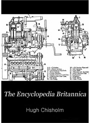 The Encyclopædia Britannica; A Dictionary Of Arts, Sciences, Literature And General Information