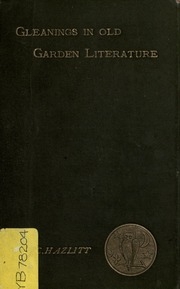 Gleanings In Old Garden Literature