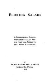 Florida Salads: A Collection Of Dainty, Wholesome Salad Recipes That Will ...