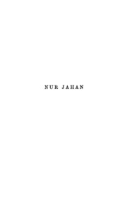 Nur Jahan The Romance Of An Indian Queen