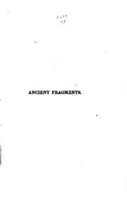 Ancient Fragments of the Phoenician, ChaldÆan, Egyptian, Tyrian, Carthaginian, Indian, Persian ...