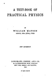 A Text-book Of Practical Physics