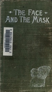 The Face And The Mask;