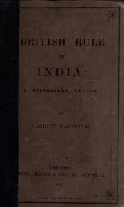 British Rule In India; A Historical Sketch