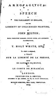 Areopagitica: A Speech To The Parliament Of England; For The Liberty Of Unlicensed Printing