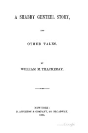 A Shabby Genteel Story: And Other Tales