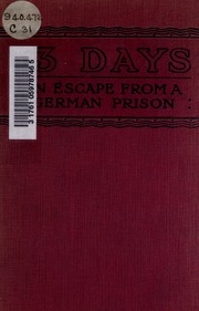 13 Days : The Chronicle Of An Escape From A German Prison