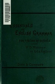 Essentials Of English Grammar : For The Use Of Schools