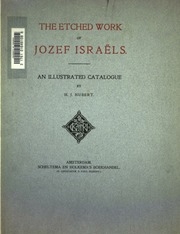 The etched work of Jozef Israëls; an illustrated catalogue by H.J. Hubert