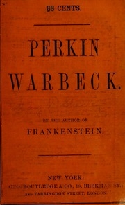The Fortunes Of Perkin Warbeck : A Romance