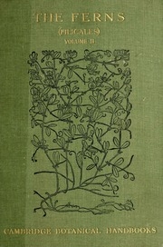 The Ferns (filicales) Treated Comparatively With A View To Their Natural Classification