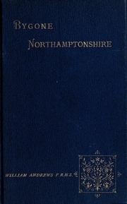 Bygone Northamptonshire