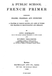 A Public School French Primer: Comprising Reader, Grammar, And Exercises