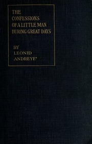 The Confessions Of A Little Man During Great Days;