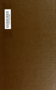 By Nile And Tigris : A Narrative Of Journeys In Egypt And Mesopotamia On Behalf Of The British Museum Between The Years 1886 And 1913