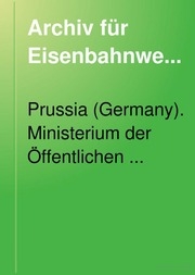 Archiv für Eisenbahnwesen
