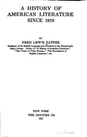 A History Of American Literature Since 1870