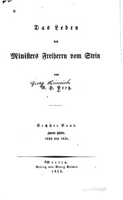 Das Leben Des Ministers Freiherrn Vom Stein