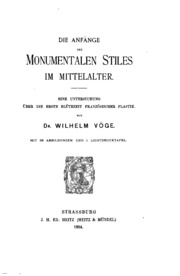 Die anfänge des monumentalen stiles im mittelalter